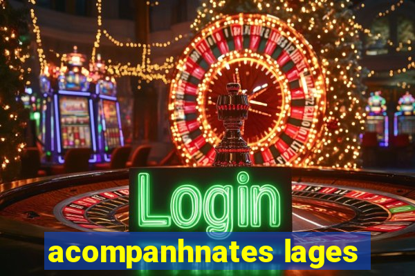 acompanhnates lages